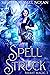 Spell Struck (Merry Magic Book 1)