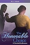 The Honorable Choice
