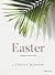 Easter - Bible Study Book: Behold Your King