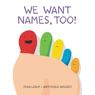 We Want Names, Too!: A Concept Board Book for Kids