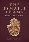 The Ismaili Imams...