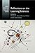 Reflections on the Learning Sciences (Current Perspectives in Social and Behavioral Sciences)