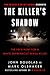 The Killer's Shadow: The FB...