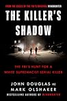 The Killer's Shadow by John E. Douglas