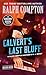 Ralph Compton Calvert's Last Bluff (The Sundown Riders Series)