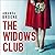 The Widows’ Club