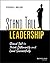Stand Tall Leadership: Stand Tall to Think Differently and Lead Successfully