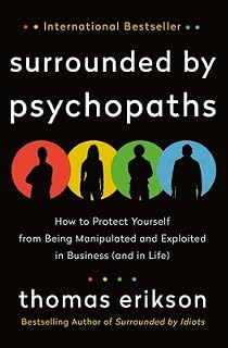 Surrounded by Psychopaths by Thomas Erikson