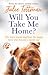 Will You Take Me Home?: The brave rescue dog from the puppy farm who became a movie star (Paws of Fame)