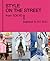 Style on the Street: From T...