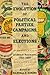 The Evolution of Political Parties, Campaigns, and Elections: Landmark Documents, 1787-2007