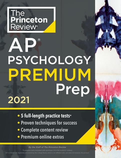 Princeton Review AP Psychology Premium Prep, 2021: 5 Practice Tests + Complete Content Review + Strategies & Techniques (2021) (College Test Preparation)