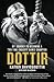 Dottir: My Journey to Becoming a Two-Time CrossFit Games Champion