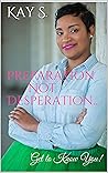 Preparation Not D...