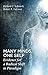 Many Minds, One Self: Evidence for a Radical Shift in Paradigm