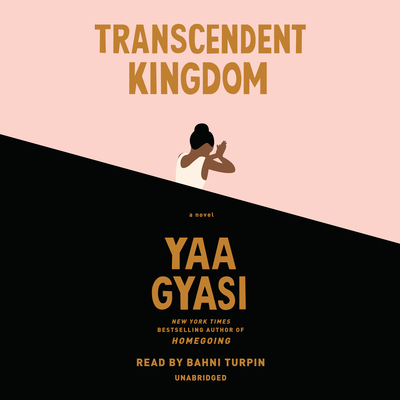 Transcendent Kingdom: A novel