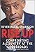 Rise Up: Confronting a Country at the Crossroads