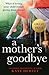 Mother's Goodbye