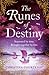The Runes of Destiny (Runes, #2)