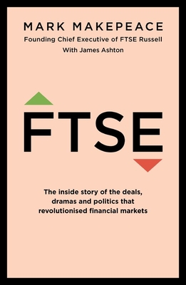 FTSE: The Inside Story