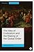 The Idea of Civilization and the Making of the Global Order (Bristol Studies in International Theory)