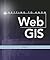 Getting to Know Web GIS