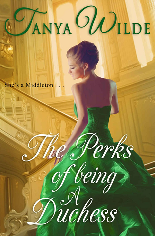 The Perks of Being a Duchess (Middleton, #2)