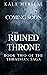 The Ruined Throne (The Thraesian Saga #2)