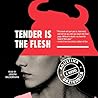 Tender is the Flesh by Agustina Bazterrica