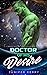 Doctor of His Desire (Warri...