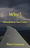 Why?: Thinking About Plane Crashes