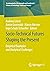 Socio-Technical Futures Shaping the Present: Empirical Examples and Analytical Challenges (Technikzukünfte, Wissenschaft und Gesellschaft / Futures of Technology, Science and Society)