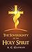 The Sovereignty of the Holy Spirit