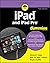 iPad and iPad Pro For Dummies by Edward C. Baig