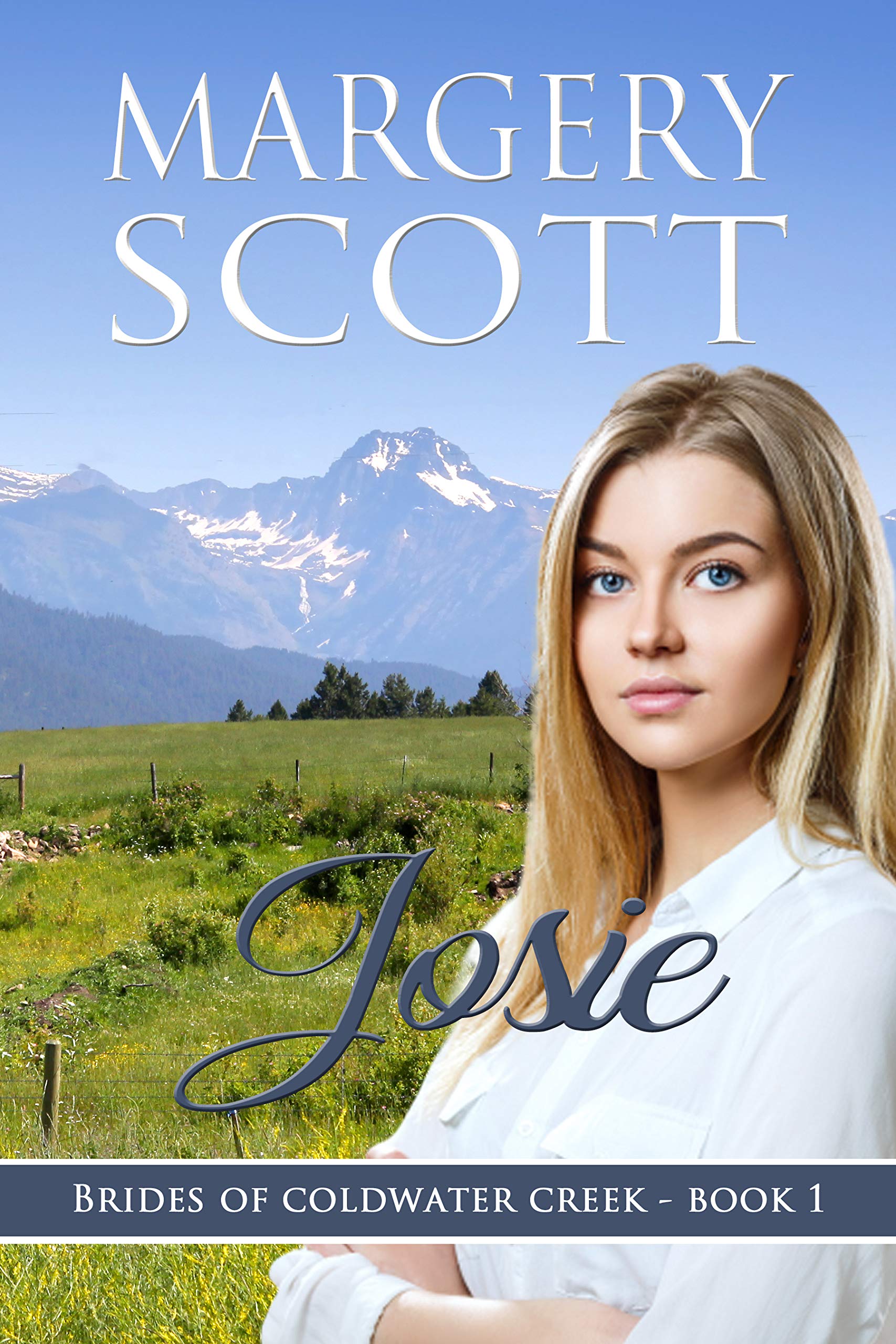 Josie (Brides of Coldwater Creek Book 1)