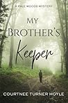My Brother’s Keeper
