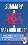 Summary of Unfu*k...
