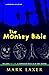 The Monkey Bible: A Modern Allegory; includes The Line, a Companion Music CD by Eric Maring