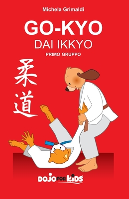GO-KYO DAI IKKYO: Primo gruppo (Italian Edition)