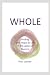 WHOLE: Finding Faith, Hope ...