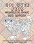 200 Cute Pets - Coloring Book for adults - Dachshunds, Britis... by Eva Ross