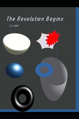 The Revolution Begins (J & the Revolution)