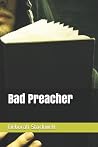 Bad Preacher