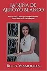 La Niña de Arroyo...