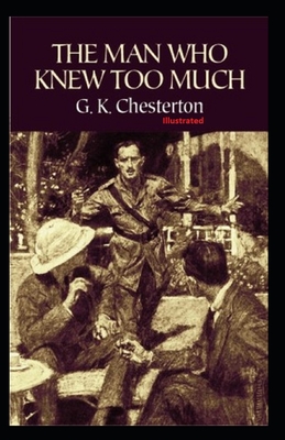 The Man Who Knew Too Much Illustrated