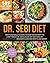 Dr. Sebi Diet: How to Natur...