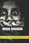 Home Invasion