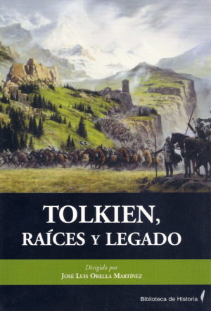 Tolkien, raíces y legado (Paperback)
