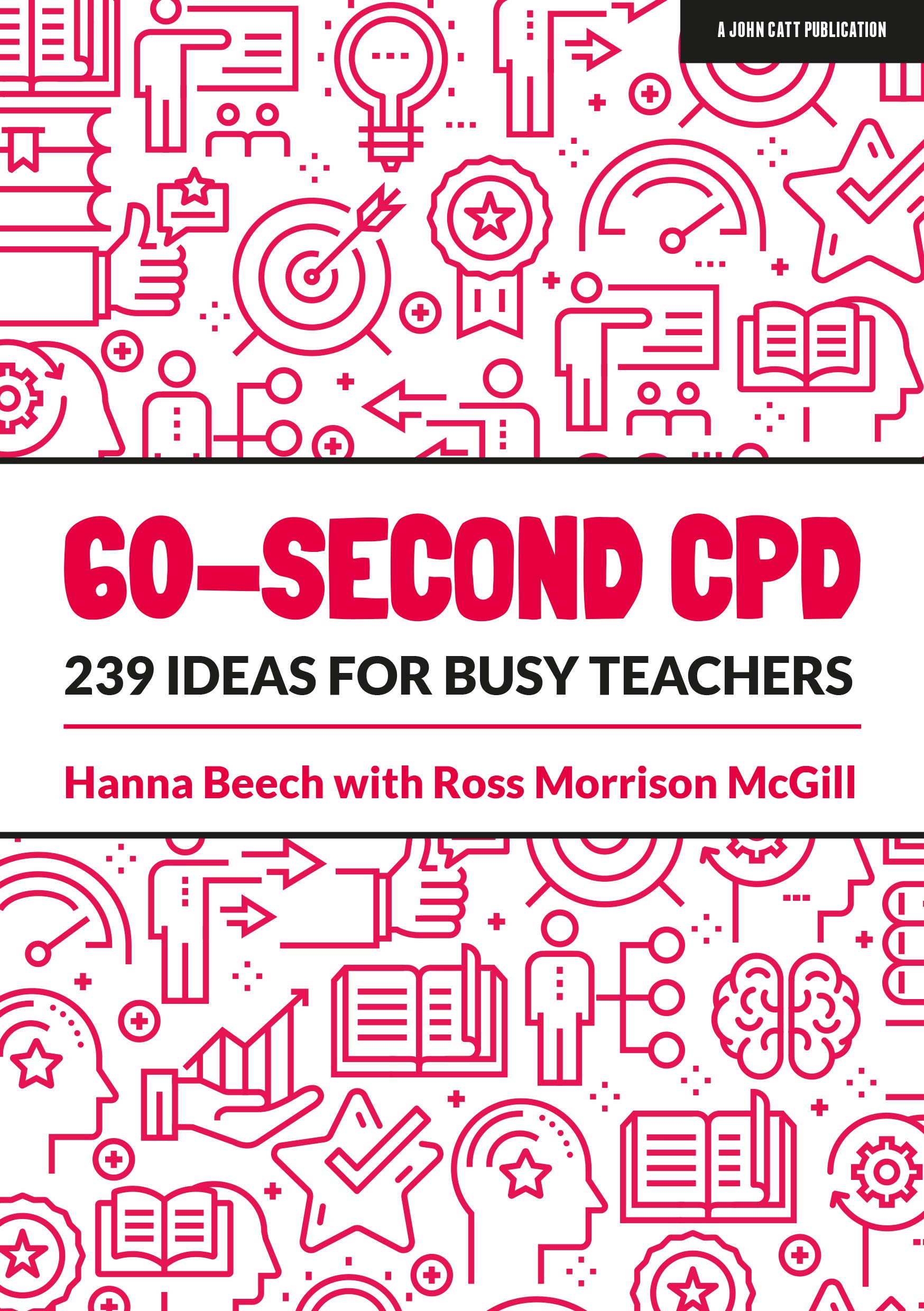 60-second CPD: 239 ideas for busy teachers: 239 ideas for busy teachers (Paperback)