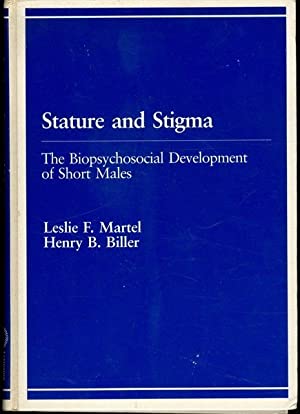 Stature and Stigma: The Biopsychosocial Development of Short Males (Hardcover)